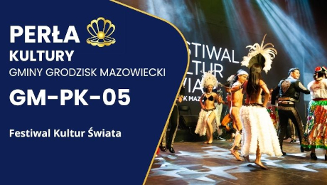 Festiwal Kultur Świata w konkursie Perły Mazowsza